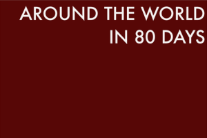 Around the World In 80 Days Around the World In 80 Days